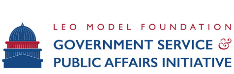 Leo Model Foundation Government Service & Public Affairs Initiative Newsletter